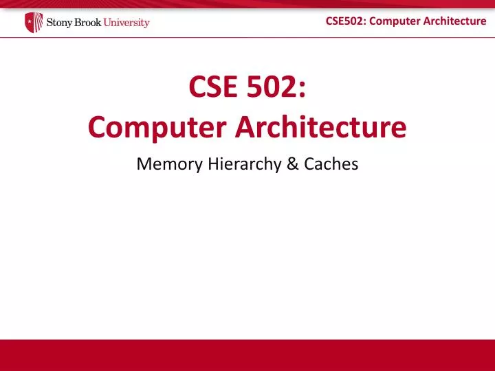 cse 502 computer architecture