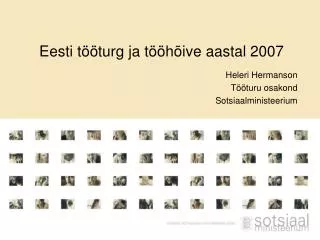 eesti t turg ja t h ive aastal 2007