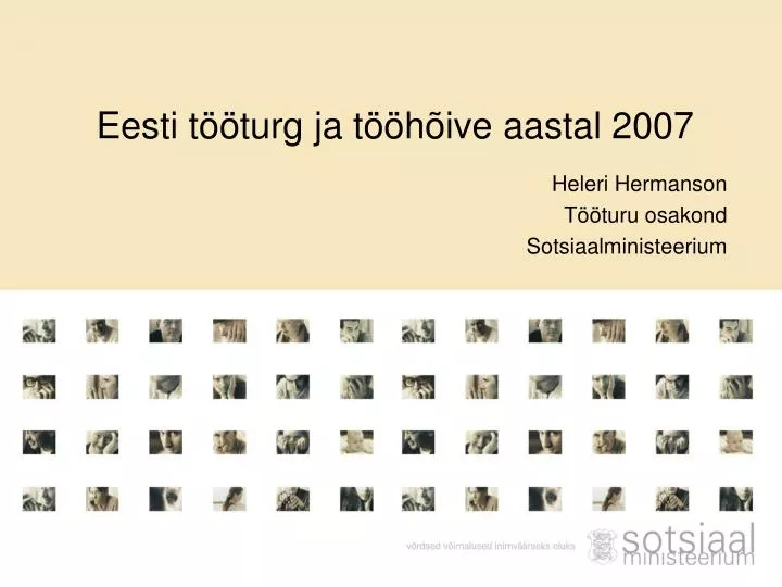 eesti t turg ja t h ive aastal 2007