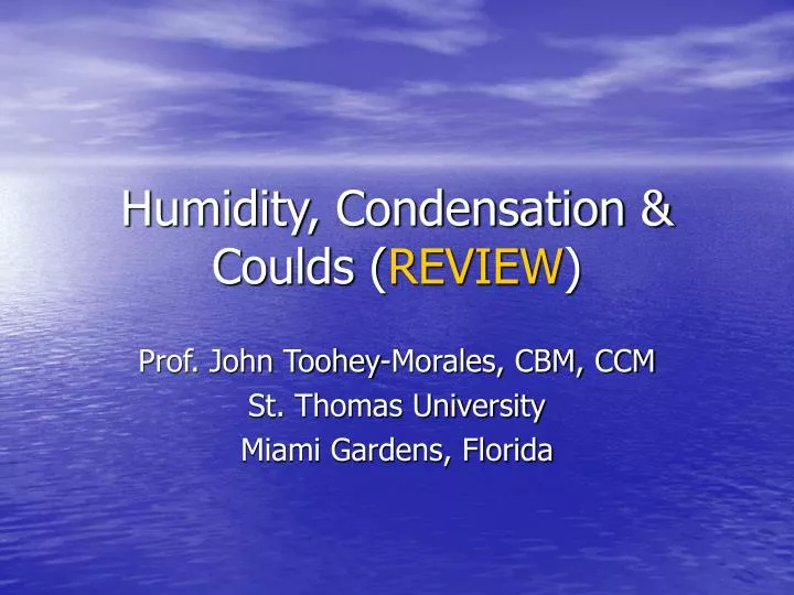 humidity condensation coulds review