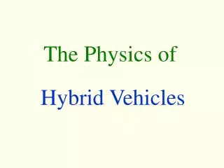 The Physics of