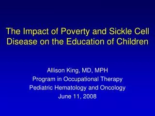 The Impact of Poverty and Sickle Cell Disease on the Education of Children