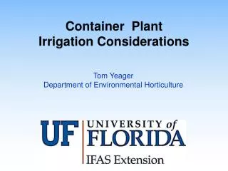 Container Plant Irrigation Considerations