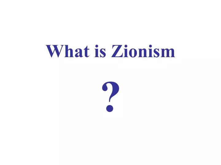 what is zionism