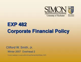 EXP 482 Corporate Financial Policy
