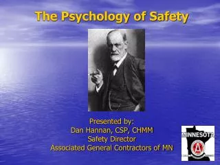 The Psychology of Safety