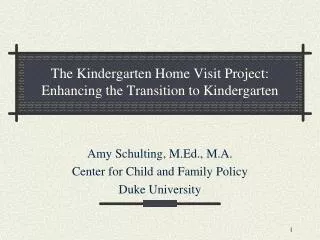 The Kindergarten Home Visit Project: Enhancing the Transition to Kindergarten