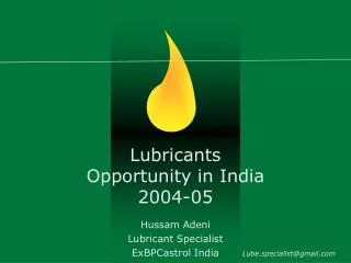 Lubricants Opportunity in India 2004-05