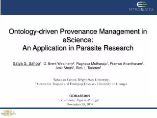 Ontology-driven Provenance Management in eScience: An Application in Parasite Research