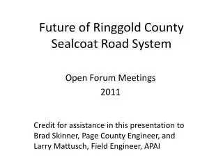 Future of Ringgold County Sealcoat Road System