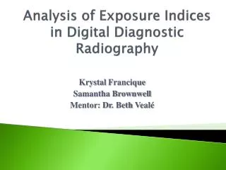 Analysis of Exposure I ndices in Digital D iagnostic R adiography