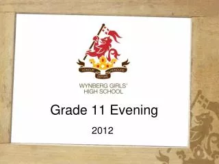 Grade 11 Evening