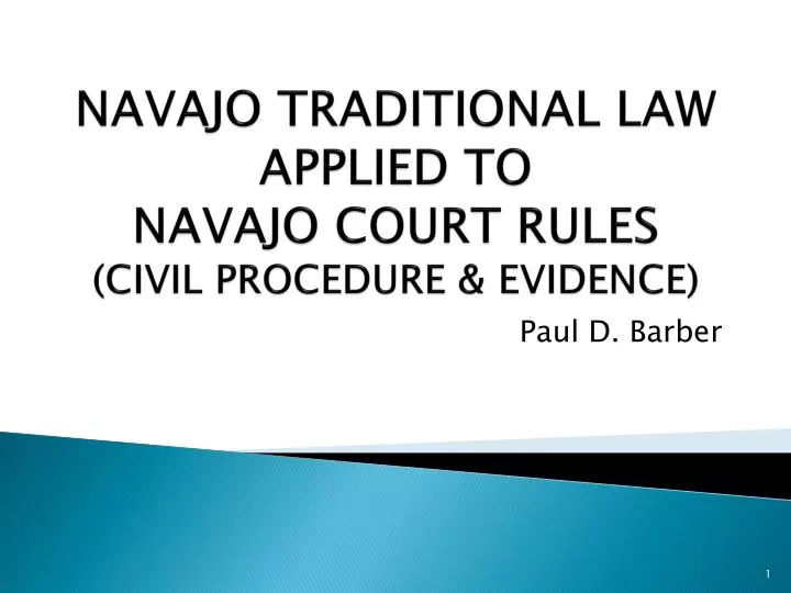 navajo traditional law applied to navajo court rules civil procedure evidence