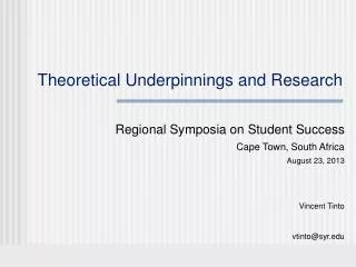 Theoretical Underpinnings and Research