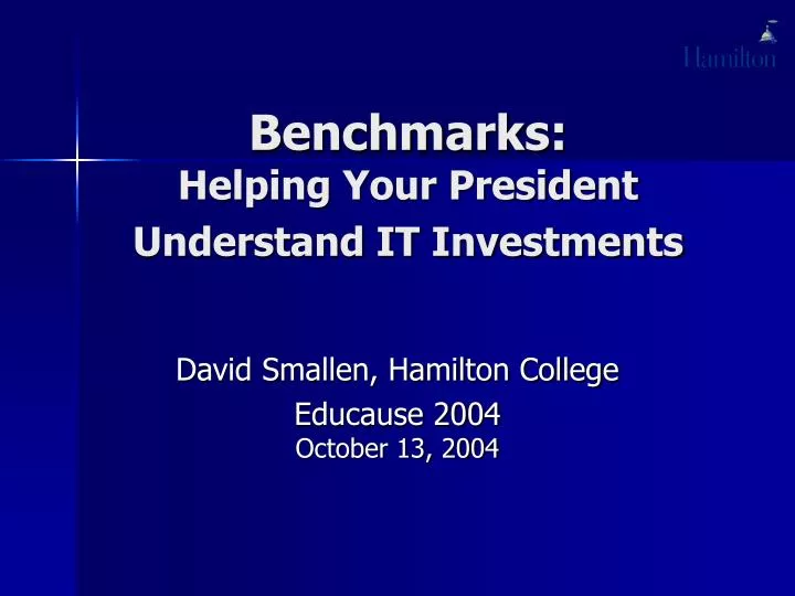 benchmarks helping your president understand it investments