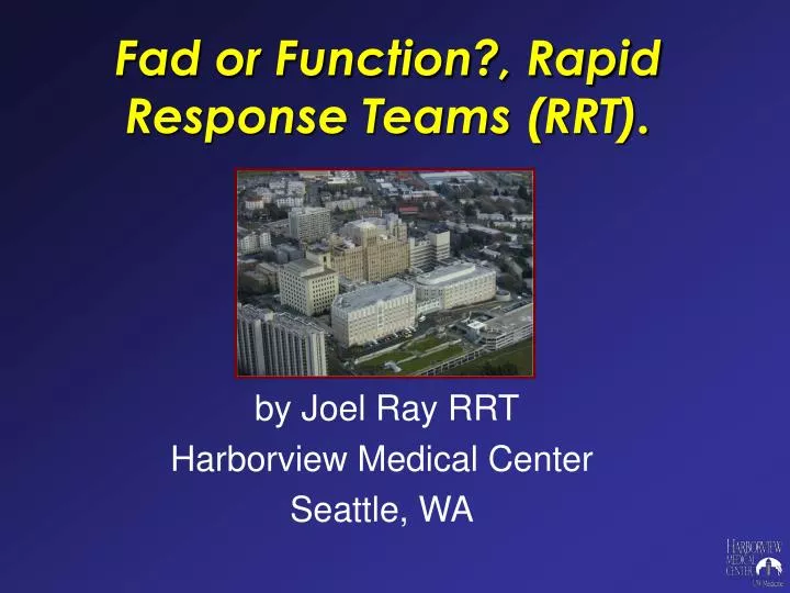 fad or function rapid response teams rrt