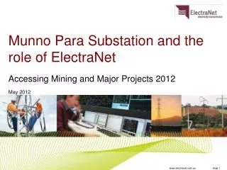 Munno Para Substation and the role of ElectraNet