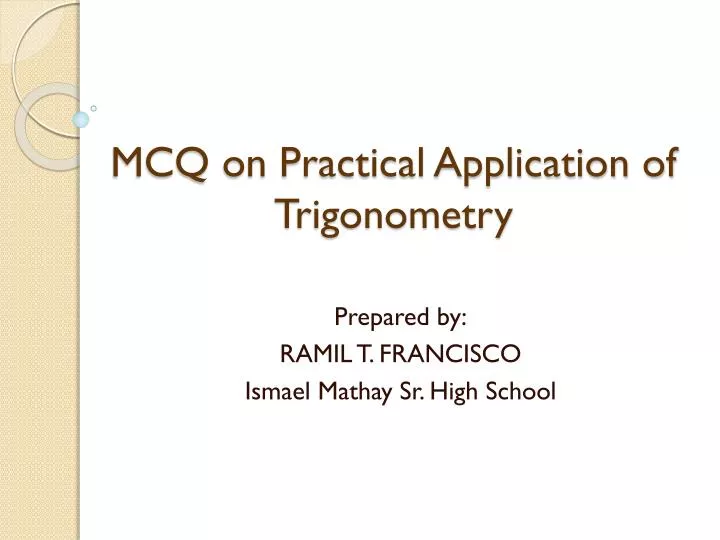 mcq on practical application of trigonometry