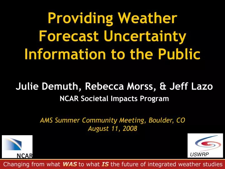 providing weather forecast uncertainty information to the public