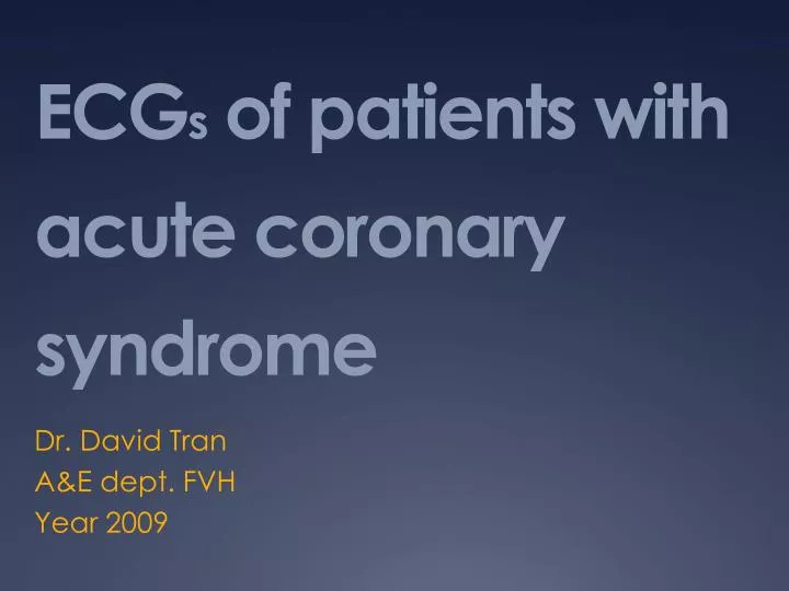 ecg s of patients with acute coronary syndrome