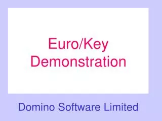 Euro/Key Demonstration