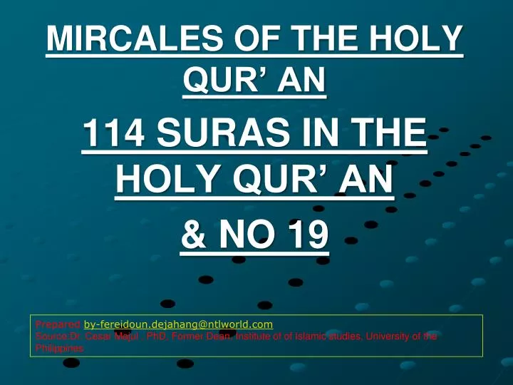 mircales of the holy qur an 114 suras in the holy qur an no 19
