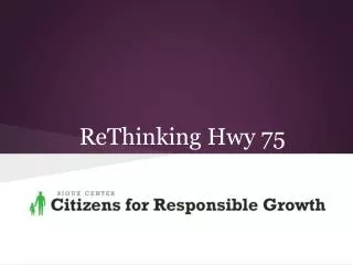 ReThinking Hwy 75
