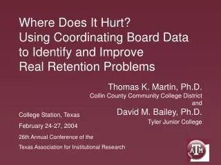 Where Does It Hurt? Using Coordinating Board Data to Identify and Improve Real Retention Problems