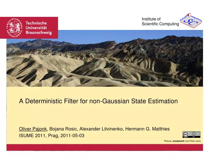a deterministic filter for non gaussian state estimation
