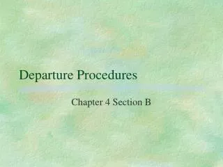 Departure Procedures