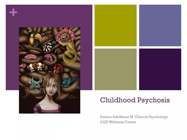 childhood psychosis