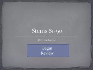 Stems 81-90