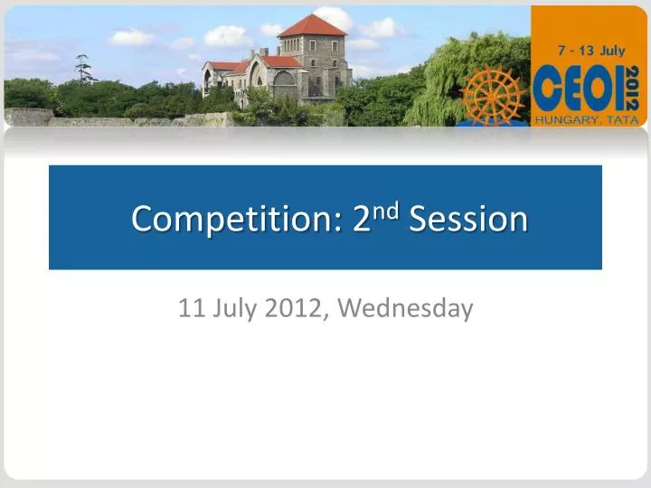 competition 2 nd session