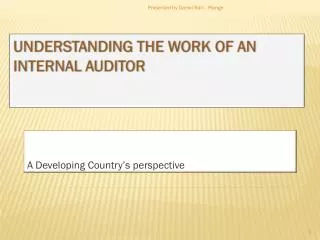 Understanding the work of an internal Auditor