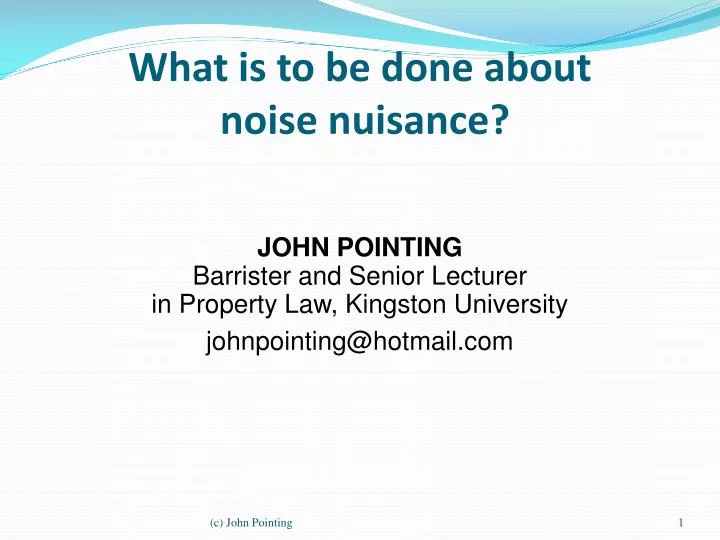 what is to be done about noise nuisance