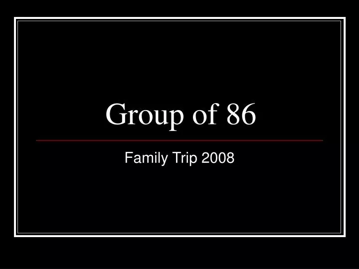 group of 86
