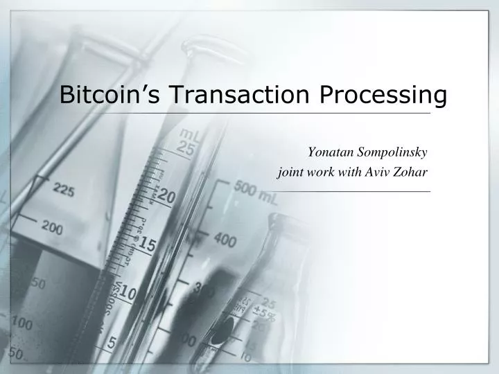 bitcoin s transaction processing
