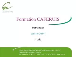 formation caferuis