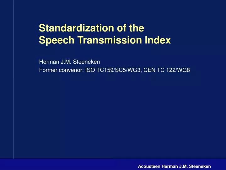 standardization of the speech transmission index