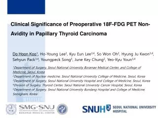 Clinical Significance of Preoperative 18F-FDG PET Non-Avidity in Papillary Thyroid Carcinoma