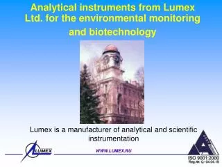 Analytical instruments from Lumex Ltd. for the environmental monitoring and biotechnology