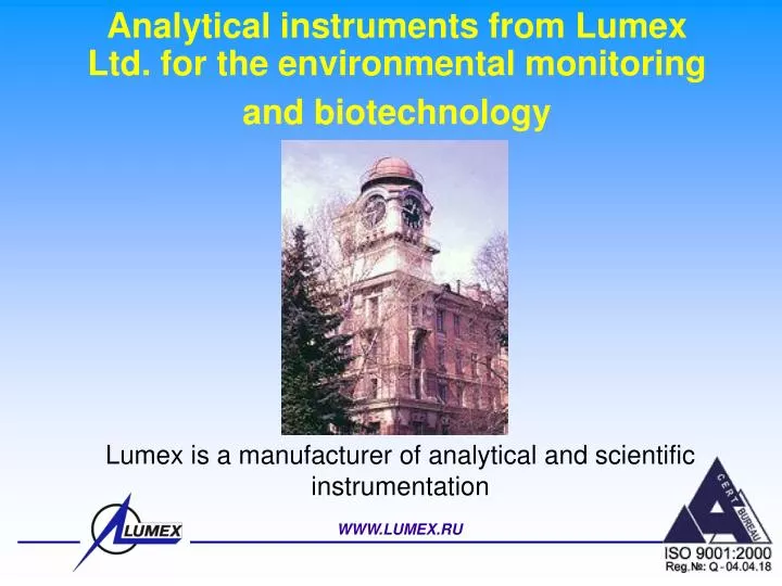 analytical instruments from lumex ltd for the environmental monitoring and biotechnology