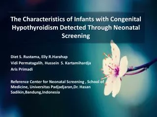 The Characteristics of Infants with Congenital Hypothyroidism Detected Through Neonatal Screening