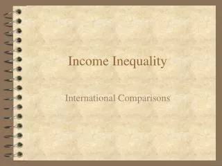 Income Inequality