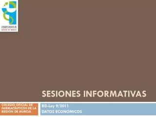 sesiones informativas