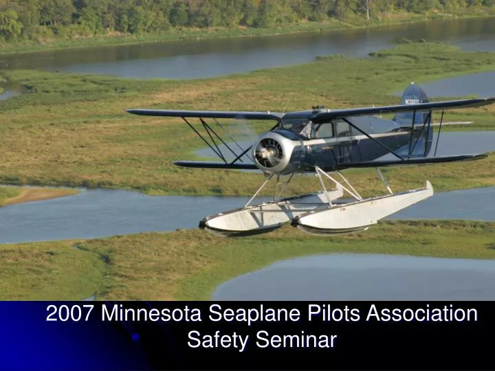 2007 minnesota seaplane pilots association safety seminar