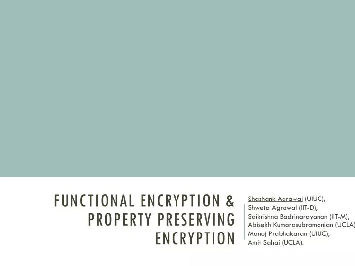 functional encryption property preserving encryption