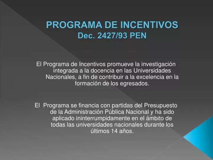 programa de incentivos dec 2427 93 pen