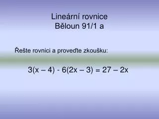 line rn rovnice b loun 91 1 a