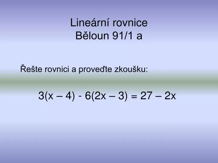 line rn rovnice b loun 91 1 a